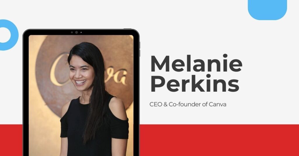 melanie perkins female entrepreneur